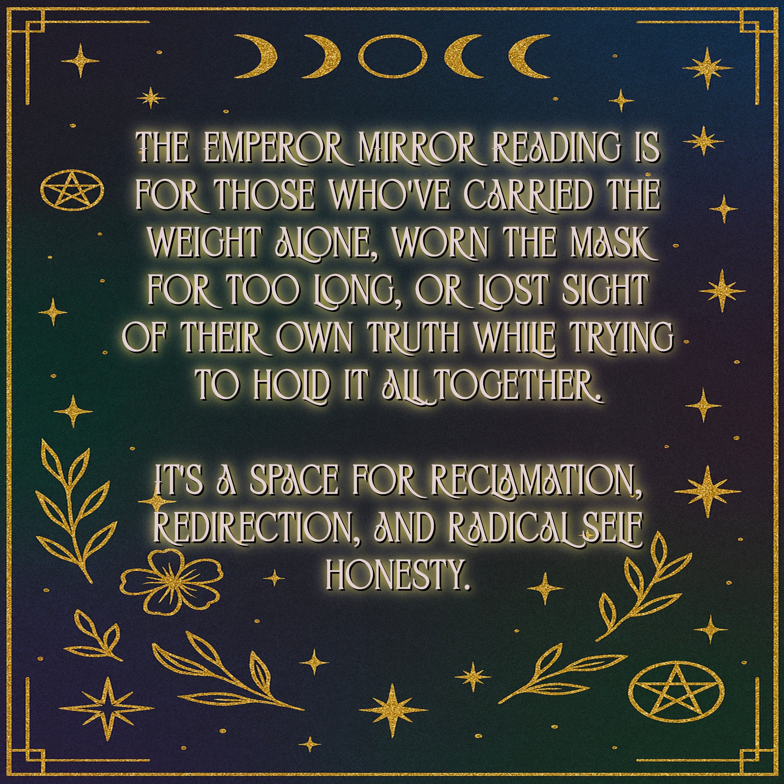 Emperor Mirror Reading - Identity/Awakening/Transition