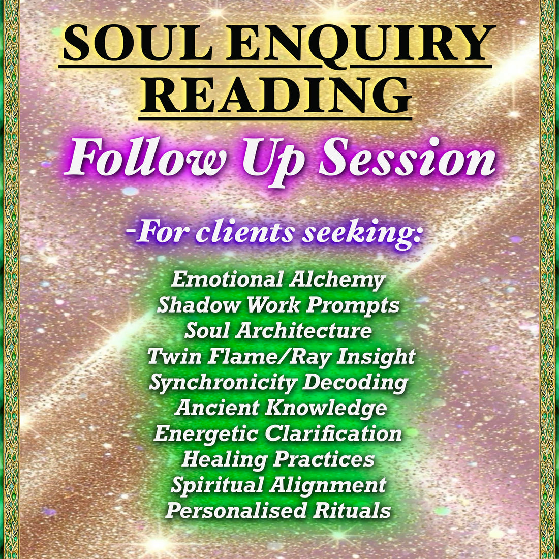 Soul Enquiry Reading &amp; Follow Up - Continued clarity &amp; integration